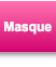 Masque